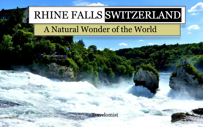 Rhine-Falls-Switzerland-A-Natural-Wonder-of-the-World