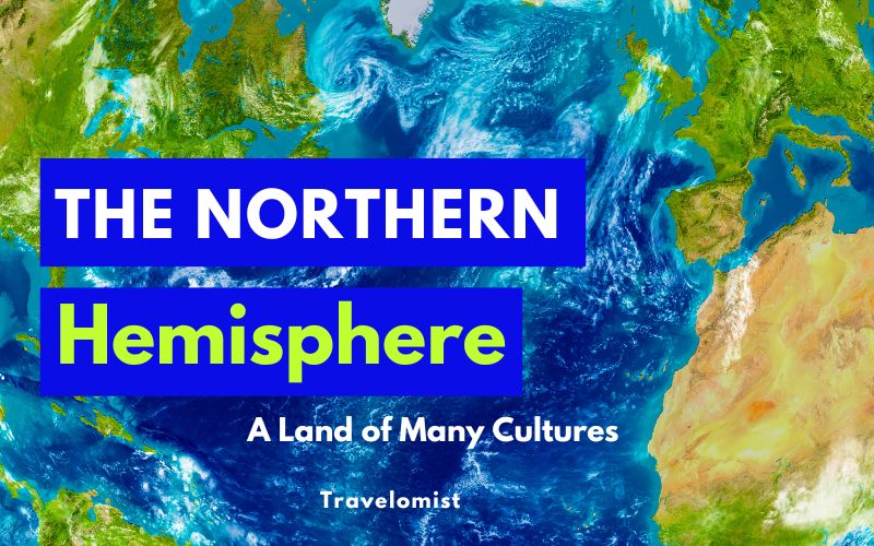 The Northern Hemisphere