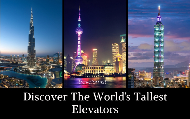 Discover The World's Tallest Elevators
