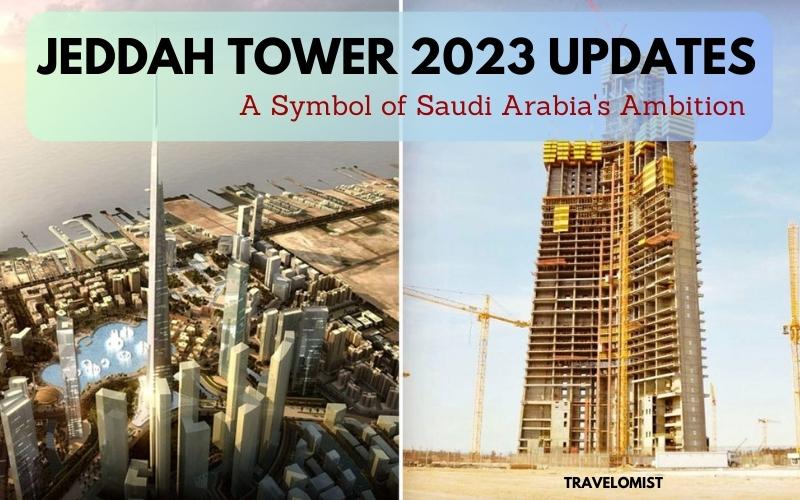 Jeddah Tower 2023 Updates