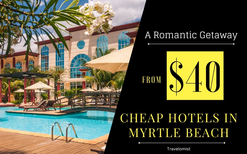 Cheap Hotels in Myrtle Beach