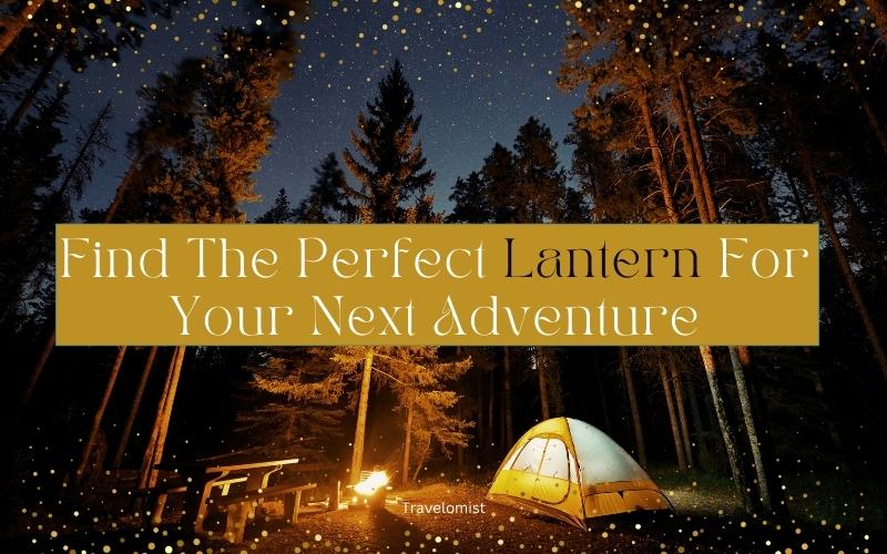 best camping lanterns of 2023
