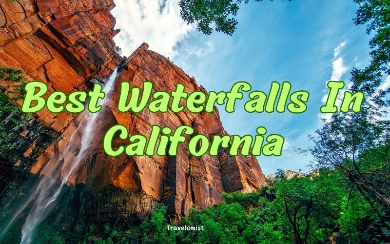 Best Waterfalls In California