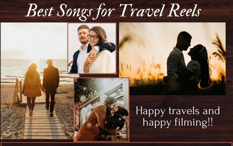 Best Songs for Travel Reels