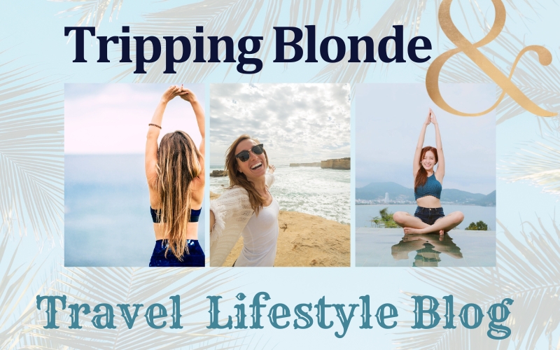 Tripping Blonde A Travel and Lifestyle Blog